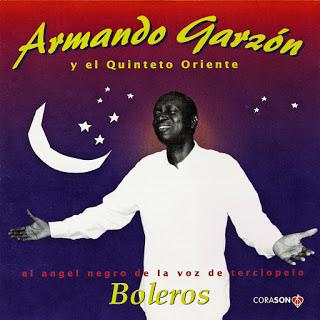 Armando Garzón y El Quinteto Oriente-Boleros Armando Garzón y El Quinteto Oriente-Boleros