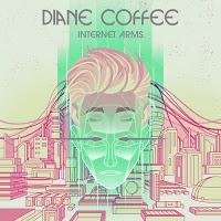 Diane Coffe, Internet Arms
