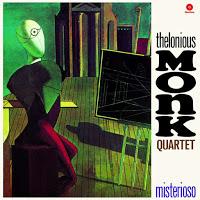 THELONIOUS MONK QUARTET - MISTERIOSO