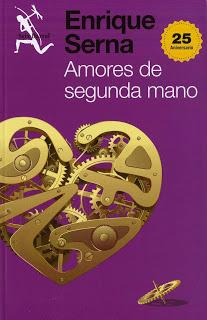 Amores de segunda mano, por Enrique Serna