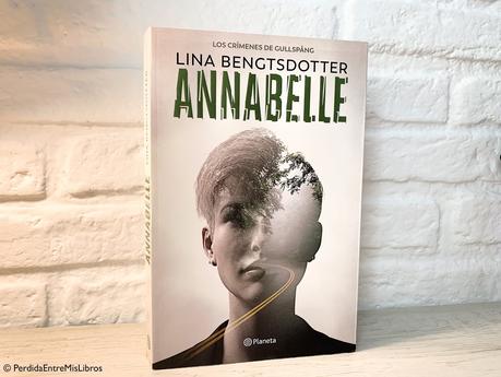 'Annabelle' de Lina Bengtsdotter Perdida entre mis libros