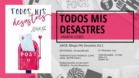 Reseña: Todos Mis Desastres (Bilogía Mis Desastres Vol.1) de Marta Lobo
