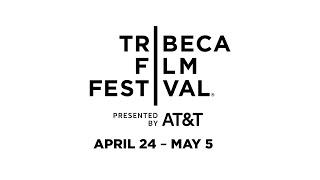 FESTIVAL DE CINE DE TRIBECA 2019 (Tribeca Film Festival 2019)