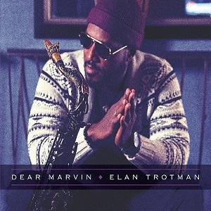 Elan Trotman Dear Marvin