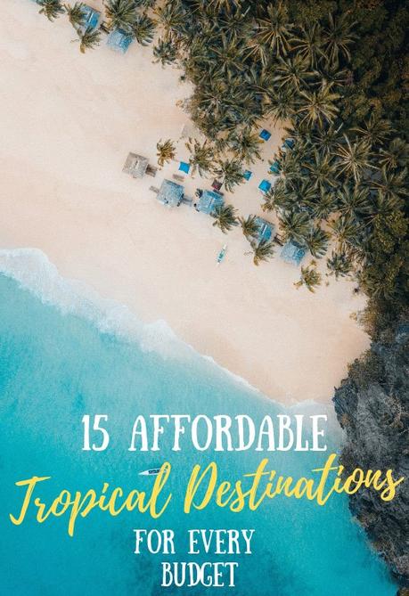 cheap-tropical-destinations ▷ 15 destinos tropicales asequibles para cada presupuesto