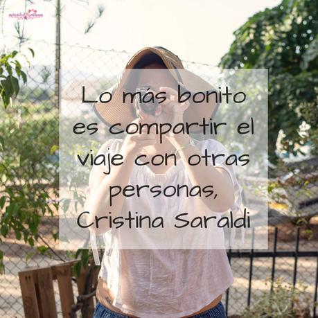 Lo más bonito es compartir el viaje con otra gente: Entrevista a Cristina Saraldi emprendedora de viaje desde hace seis meses Lo más bonito es compartir el viaje con otra gente: Entrevista a Cristina Saraldi emprendedora de viaje desde hace seis meses