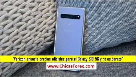 Verizon anuncia precios oficiales para el Galaxy S10 5G y no es barato