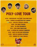 Los Ramblings, Poly-Love tour