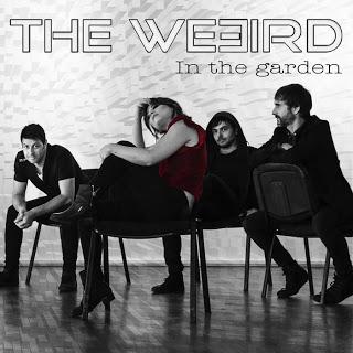 THE WEEIRD - IN THE GARDEN