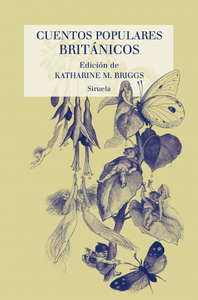 “Cuentos populares británicos”, edición de Katharine M. Briggs