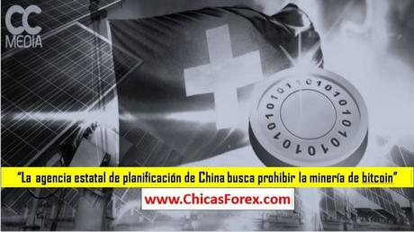 La agencia estatal de planificación de China busca prohibir la minería de bitcoin