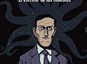 Howard Lovecraft. escritor tinieblas. Nikolavitch. Gervasio. Aón.