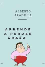 Aprende a Perder Grasa