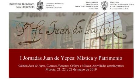 I Jornadas Juan de Yepes: Mística y Patrimonio