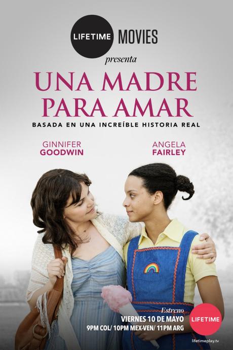 Mes de las Madres: Lifetime estrena Una Madre Para Amar el viernes 10 de Mayo