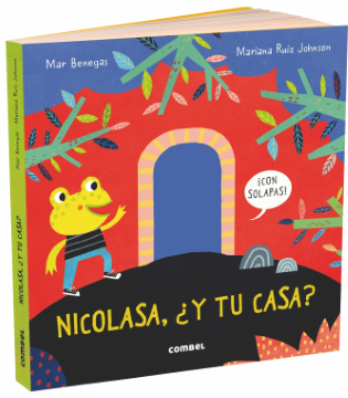 Nicolasa, ¿y tu casa? (Mar Benegas – Mariana Ruiz Johnson).