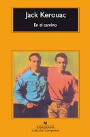 En el camino, Jack Kerouac En el camino, Jack Kerouac