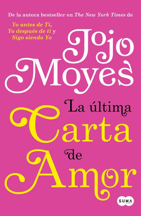 La última carta de amor - Jojo Moyes