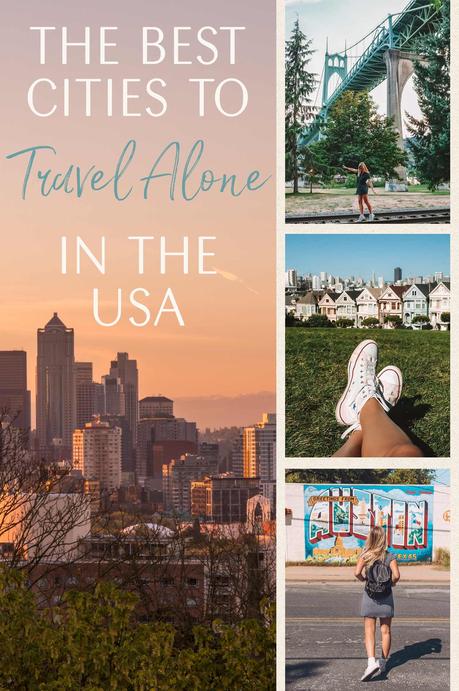 Travel-alone2 ▷ Las mejores ciudades para viajar solo en los Estados Unidos