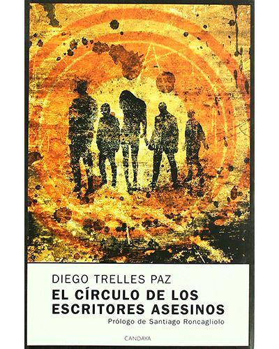 Santiago Roncagliolo, editorial Candaya, Roberto Bolaño, Trelles Paz