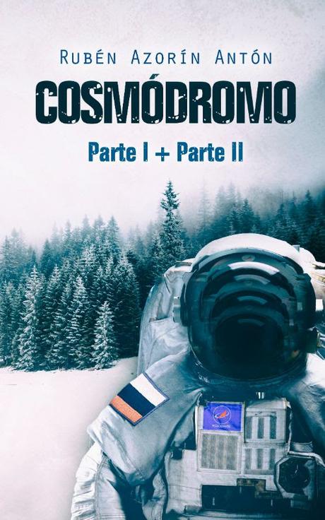 Reseña: Cosmódromo - Rubén Azorín Antón