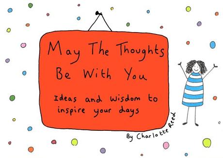 May The Thoughts Be With You