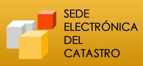 Accede fácilmente a realizar gestiones del Catastro a través de la Sede Electrónica Accede fácilmente a realizar gestiones del Catastro a través de la Sede Electrónica