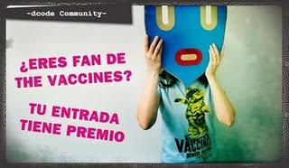 Dcode Fest: concurso The Vaccines