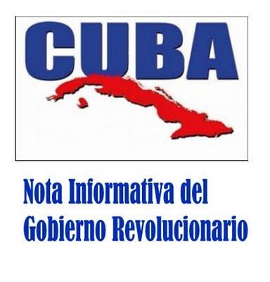 Nota Informativa del Gobierno Revolucionario cubano