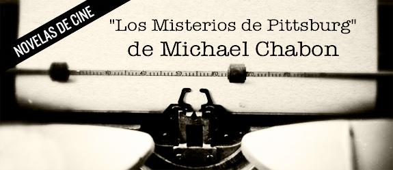 novelas-de-cine-los-misterios-de-pittsburg-de-michael-chabon