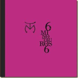 6Minotauros6 Dossier 6Minotauros6 Dossier