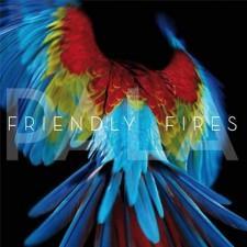 Friendly Fires Friendly Fires   Hawaiian Air (2011)