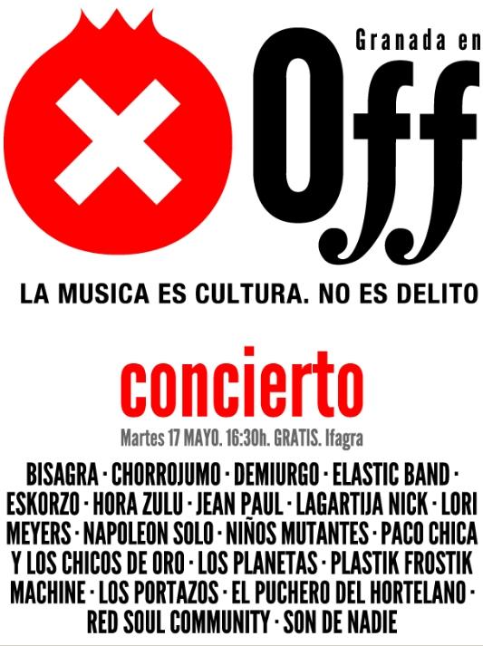 Macrofestival Granada en OFF. La Música es cultura. No es delito