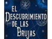 Deborah Harkness descubrimiento brujas
