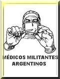 Los médicos también militan