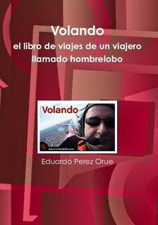 Pequeñas pantallas; hombrelobo.com, un diario de viajes más que interesante