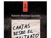 Roberto Martínez sortea once ejemplares novela: Cartas desde maltrato