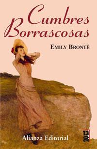 CUMBRES BORRASCOSAS - DE EMILY BRONTÉ