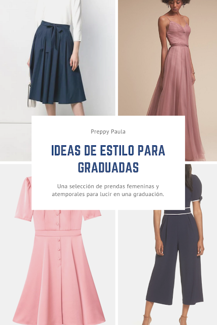 Ideas de estilo para graduadas Ideas de estilo para graduadas