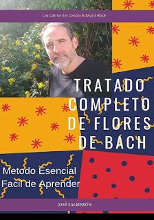 «Tratado completo de flores de Bach» por José Salmerón