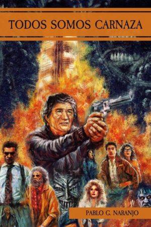 Pablo G. Naranjo: Todos somos carnaza
