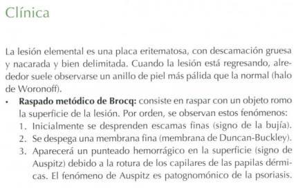 Cuando se raspa una lesión con Psoriasis se observa una escama blanco plateada