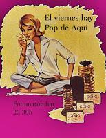 Pop de aquí en Fotomatón Bar