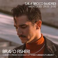 Concierto de Bravo Fisher! en Siroco