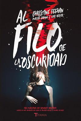 Reseña: Al filo de la oscuridad de Christine Feehan, Maggie Shayne & Lori Herter