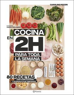Cocina en 2h para toda la semana. Caroline Pessin.