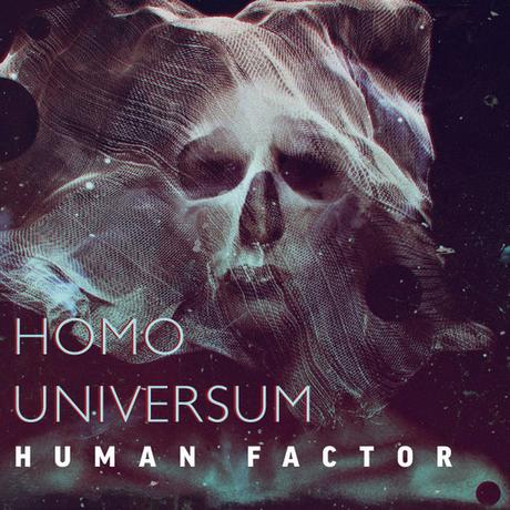 Human Factor - Homo Universum (2016)