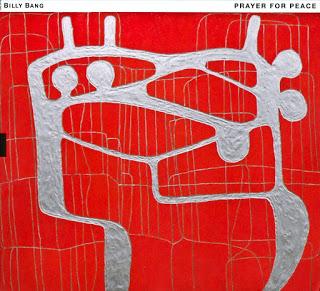 Billy Bang - Prayer for Peace