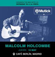 Malcolm Holcombe en Café Berlín
