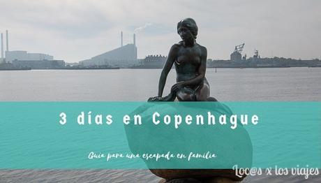 GUÍA: Cómo organizar un viaje de tres días a Copenhague GUIA-Como-organizar-un-viaje-de-tres-dias-a-Copenhague GUÍA: Cómo organizar un viaje de tres días a Copenhague